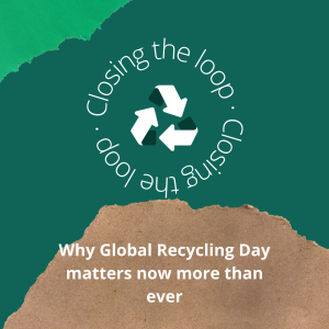 why global recycling day matters